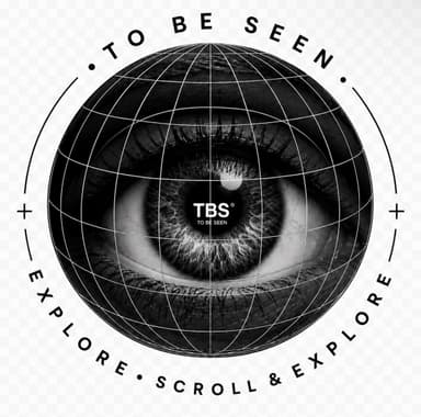 TO BE SEEN
